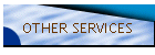 OTHER SERVICES